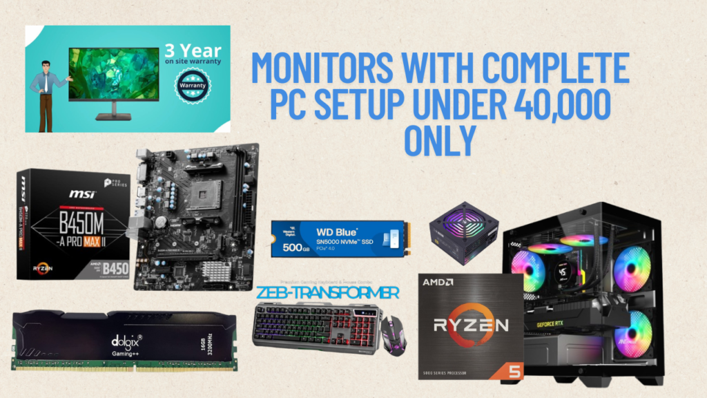 Monitors with complete pc setup