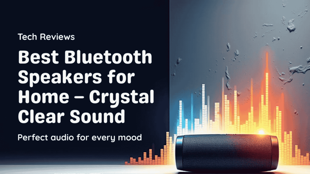 Best Bluetooth Speakers