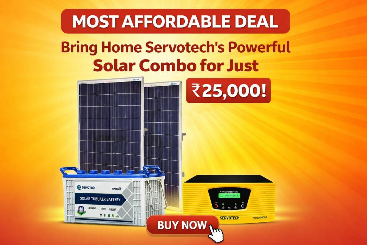 Most Affordable Deal: Bring Home Servotech Solar Combo for Just ₹25,000