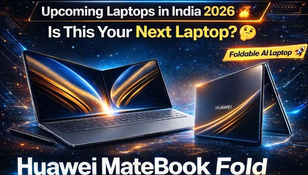 Upcoming Laptops in India